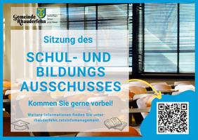 Plakat mit dem Text 'Sitzung des SCHUL- UND BILDUNGS AUSSCHUSSES Kommen Sie gerne vorbei' vor einem Fenster mit Jalousien und einem QR-Code unten rechts